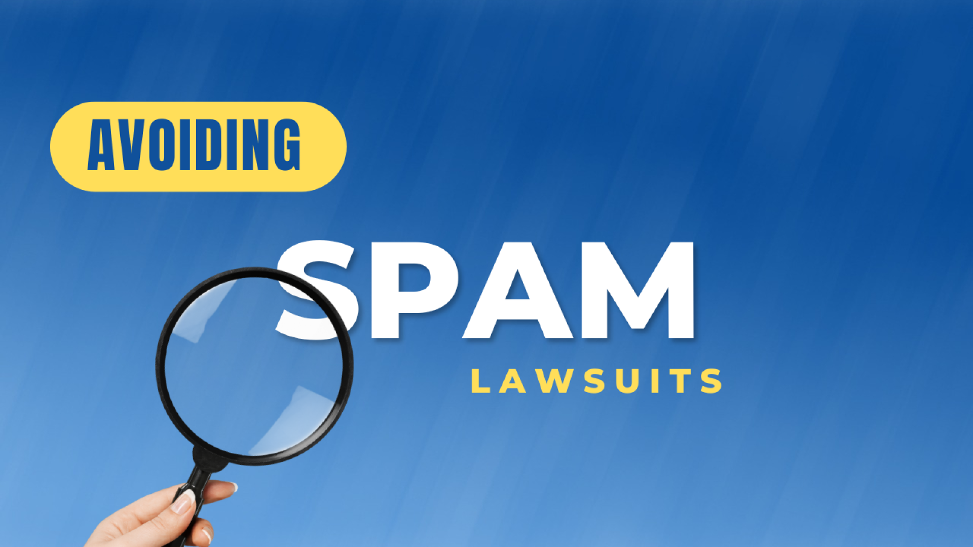 Tips to Avoid Spam Lawsuits