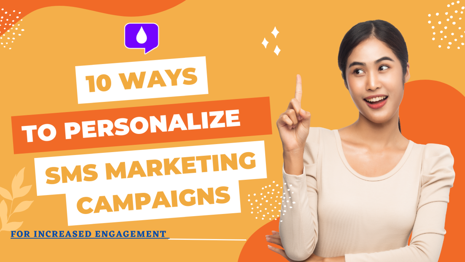 Personalize SMS Marketing Campaigns