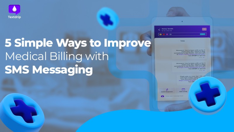 Improve Medical Billing with SMS Messaging