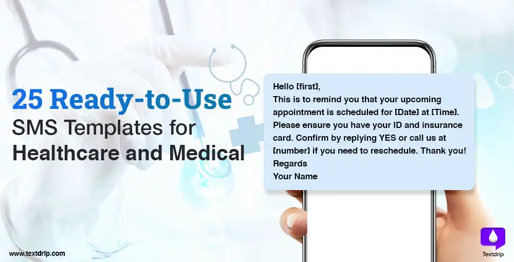 SMS Templates for Healthcare and Medical